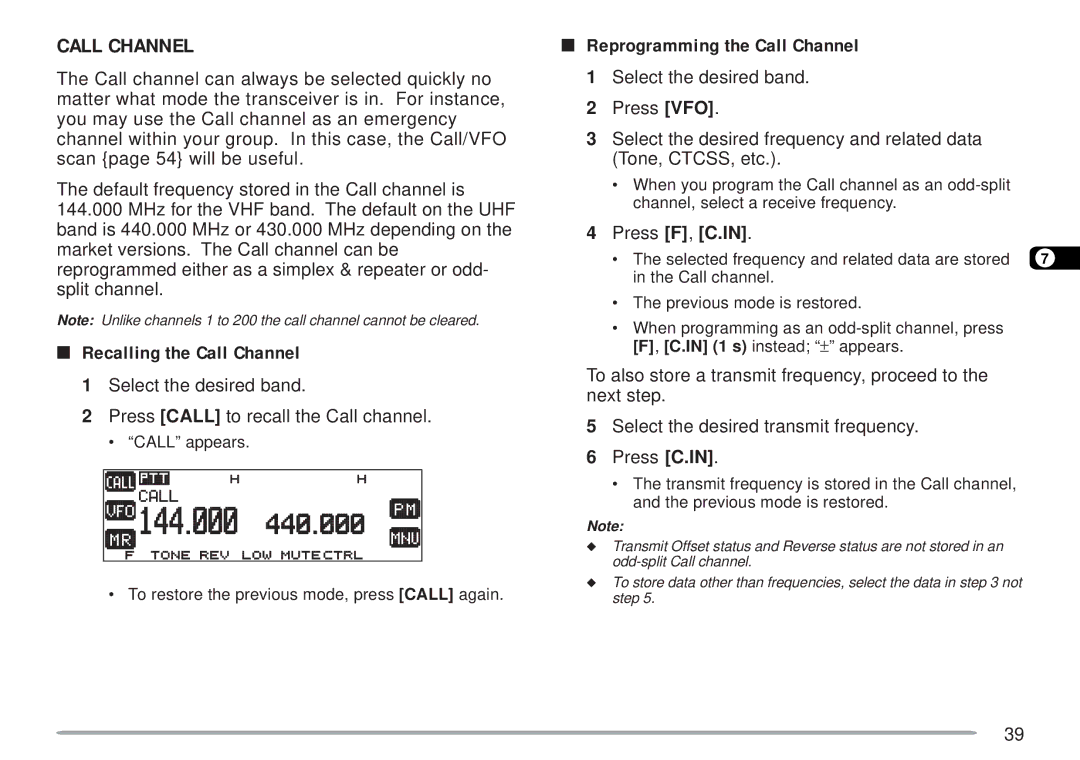 Kenwood TM-D700 E Recalling the Call Channel, Reprogramming the Call Channel, Press VFO, Press F, C.IN 