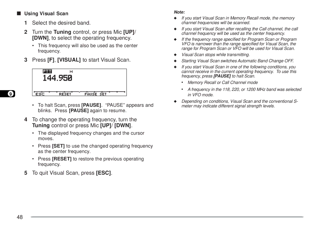 Kenwood TM-D700 E Using Visual Scan, Press F, Visual to start Visual Scan, To quit Visual Scan, press ESC 