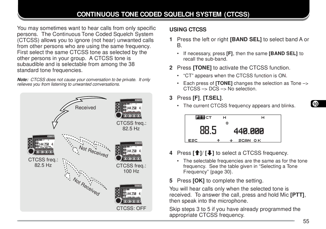 Kenwood TM-D700 E Continuous Tone Coded Squelch System Ctcss, Using Ctcss, Press Tone to activate the Ctcss function 