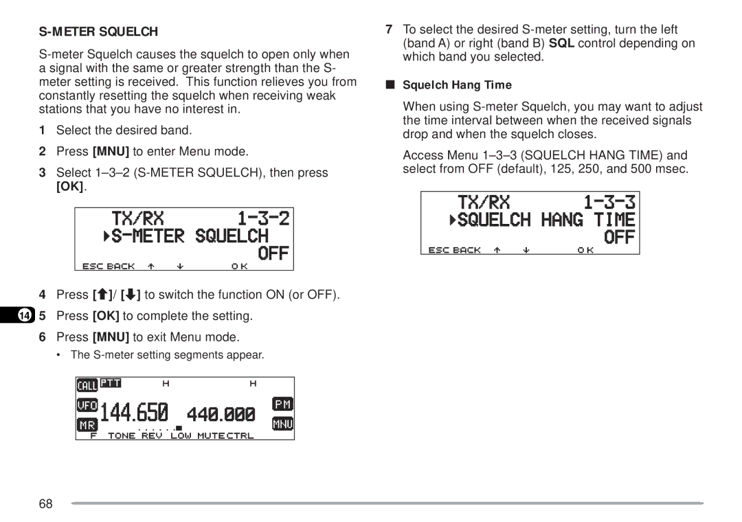 Kenwood TM-D700 E instruction manual Meter Squelch, Squelch Hang Time 