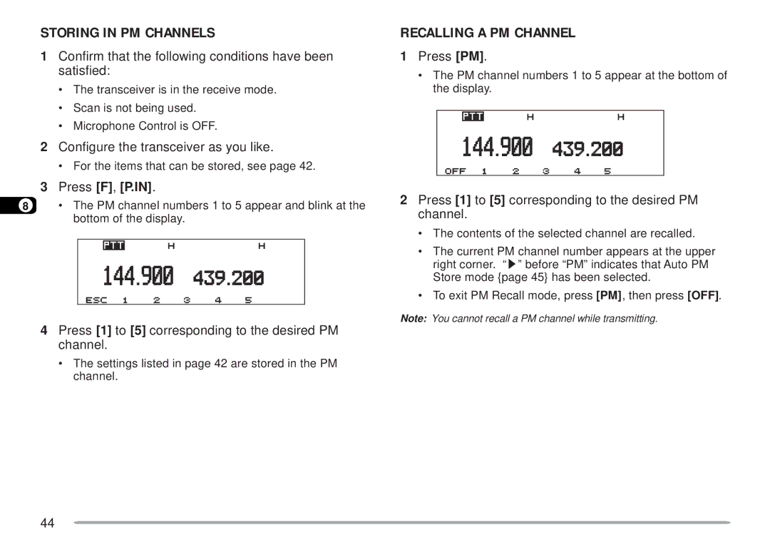 Kenwood TM-D700A, TM-D700E instruction manual Storing in PM Channels, Recalling a PM Channel 