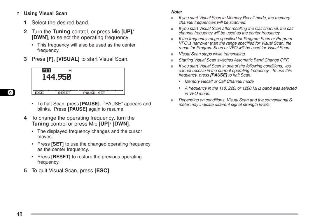 Kenwood TM-D700E, TM-D700A Using Visual Scan, Press F, Visual to start Visual Scan, To quit Visual Scan, press ESC 