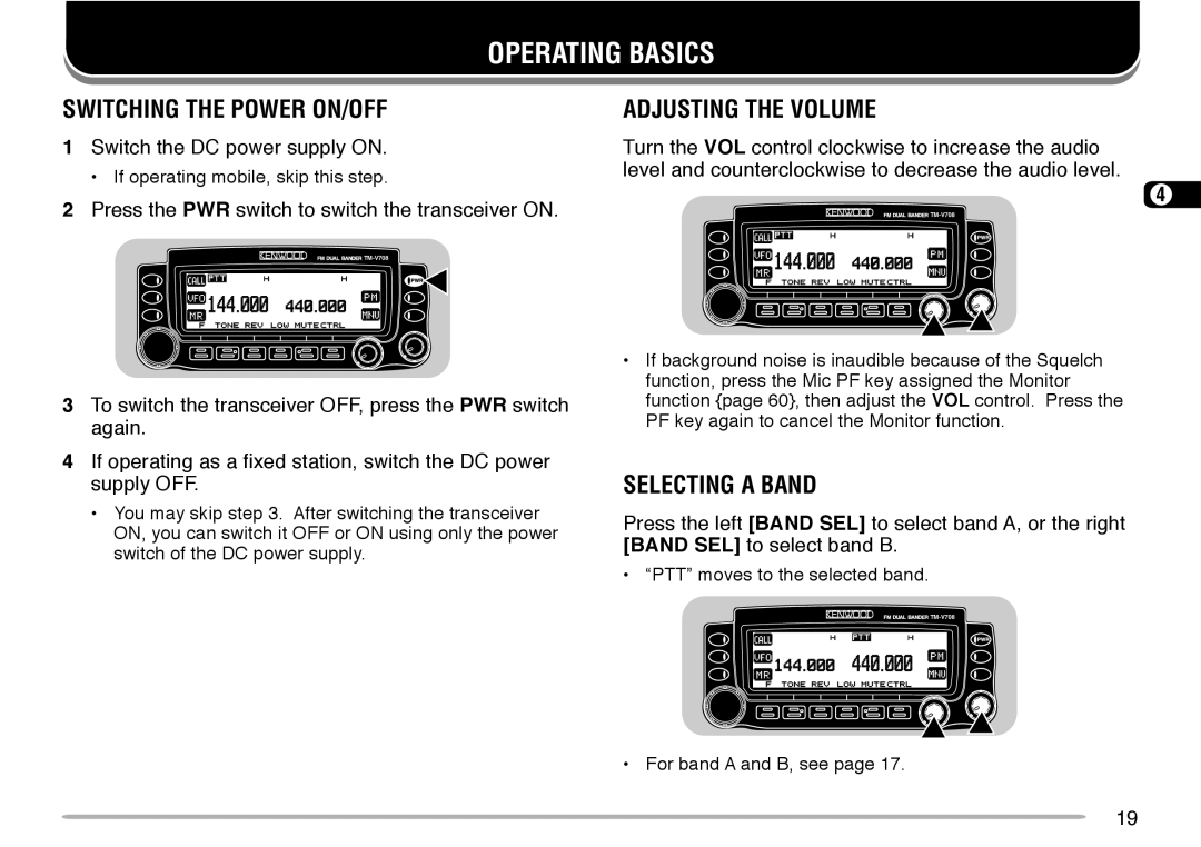 Kenwood TM-V708A instruction manual Operating Basics, Switching the Power ON/OFF, Adjusting the Volume, Selecting a Band 