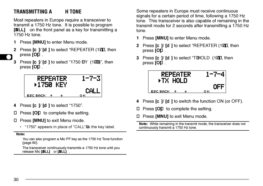 Kenwood TM-V708A instruction manual Transmitting a 1750 Hz Tone, Press c/ d to select TX Hold 1-7-4, then 