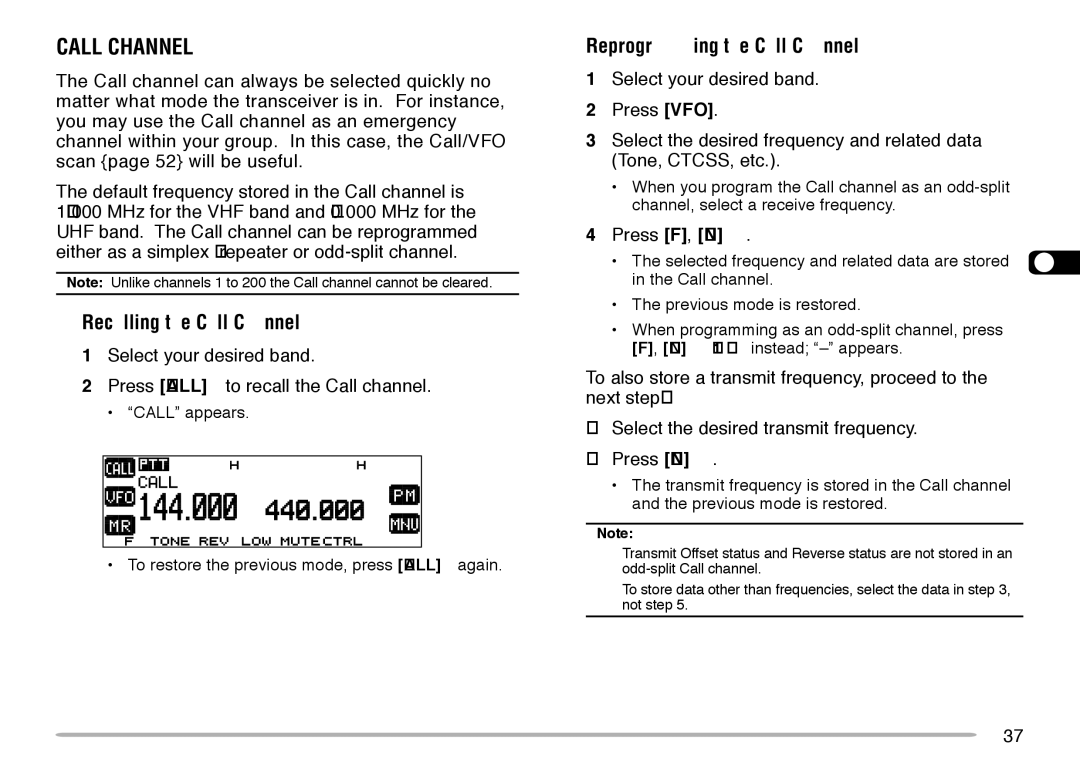 Kenwood TM-V708A Recalling the Call Channel, Reprogramming the Call Channel, Press VFO, Press F, C.IN 