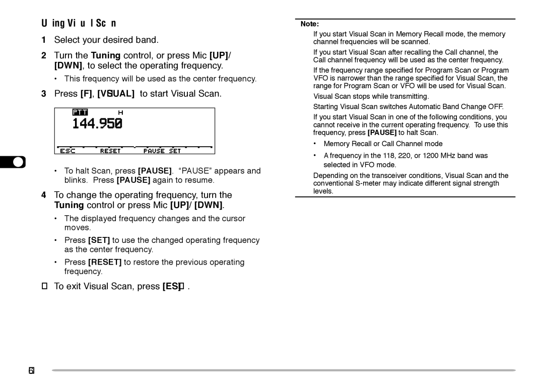 Kenwood TM-V708A instruction manual Using Visual Scan, Press F, Visual to start Visual Scan, To exit Visual Scan, press ESC 