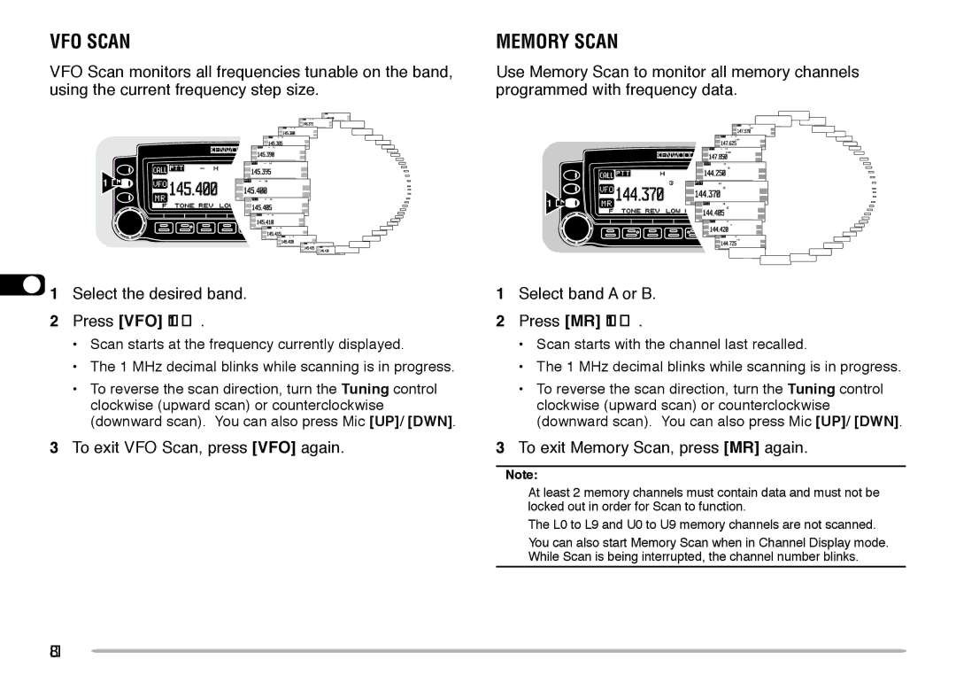 Kenwood TM-V708A instruction manual VFO Scan, Memory Scan, Press VFO 1 s, Select band a or B, Press MR 1 s 