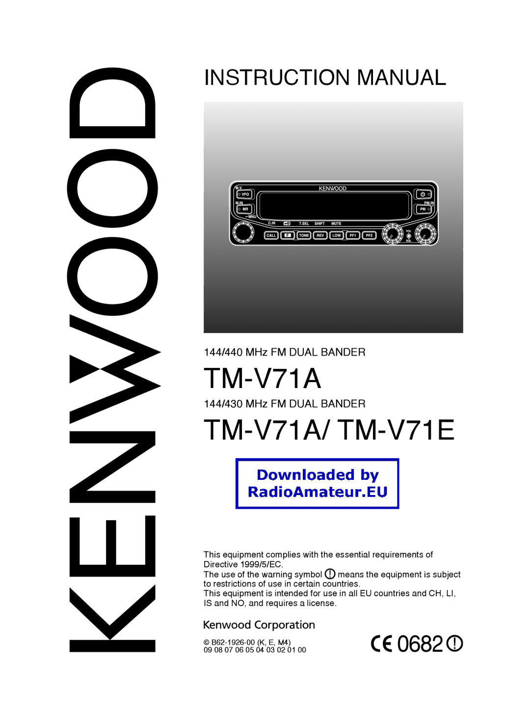 Kenwood TM-V71A, TM-V71E instruction manual 144/440 MHz FM Dual Bander, 144/430 MHz FM Dual Bander 