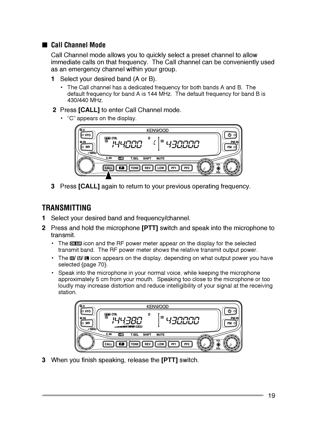 Kenwood TM-V71A, TM-V71E instruction manual Transmitting, Call Channel Mode, Press Call to enter Call Channel mode 