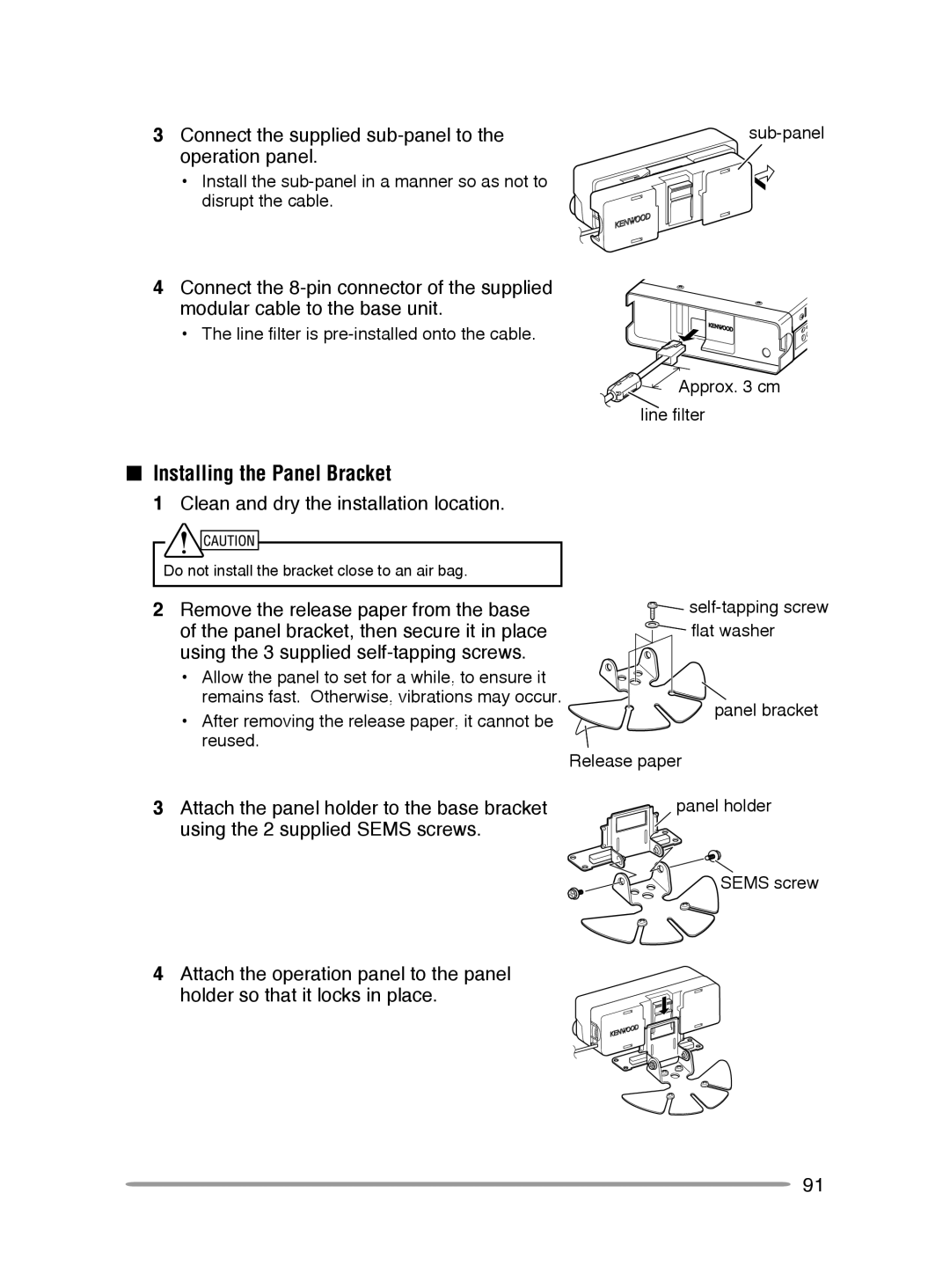 Kenwood TM-V71A, TM-V71E instruction manual Installing the Panel Bracket, Connect the supplied sub-panel to, Operation panel 