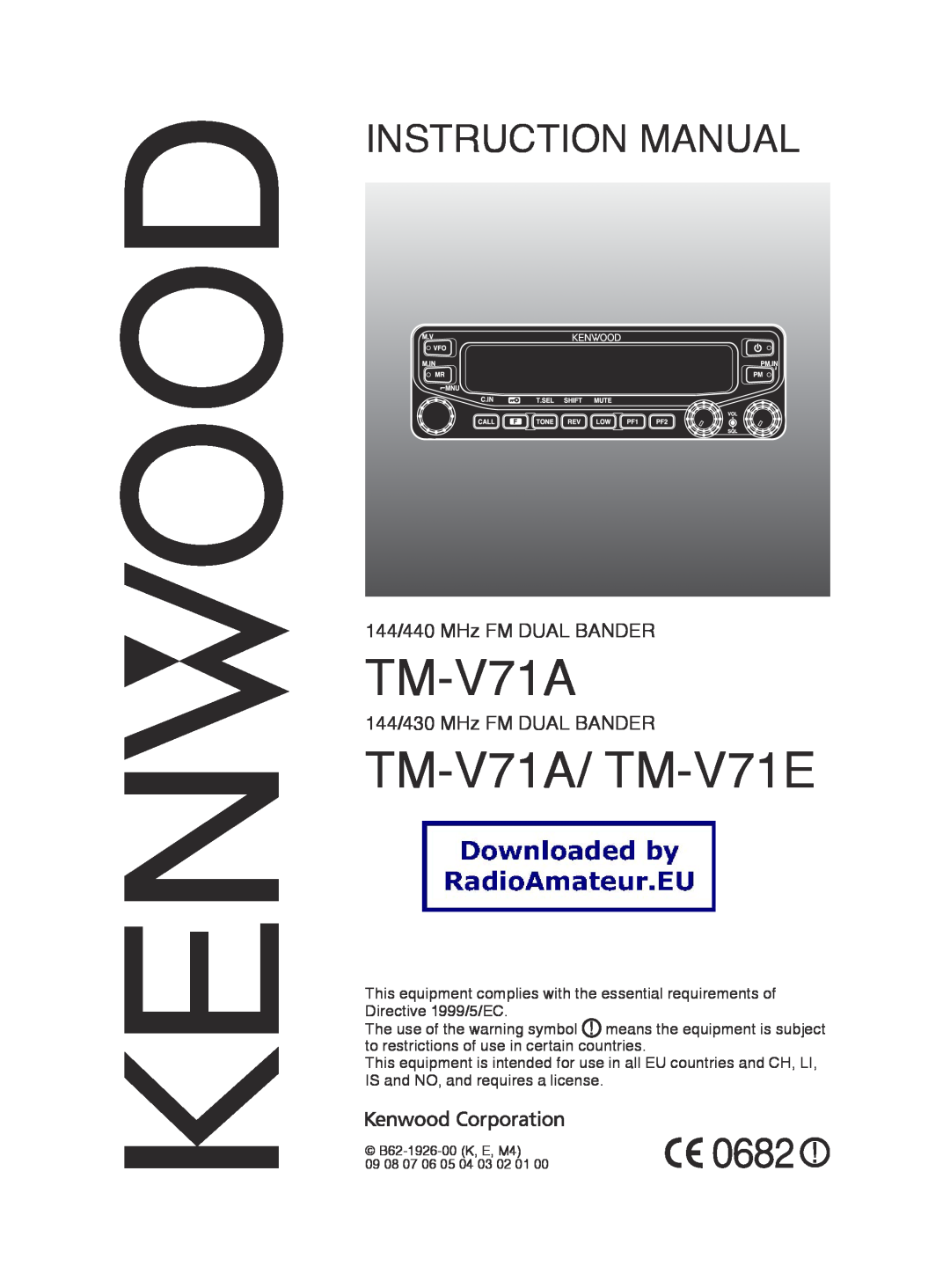 Kenwood instruction manual TM-V71A/ TM-V71E, Instruction Manual 