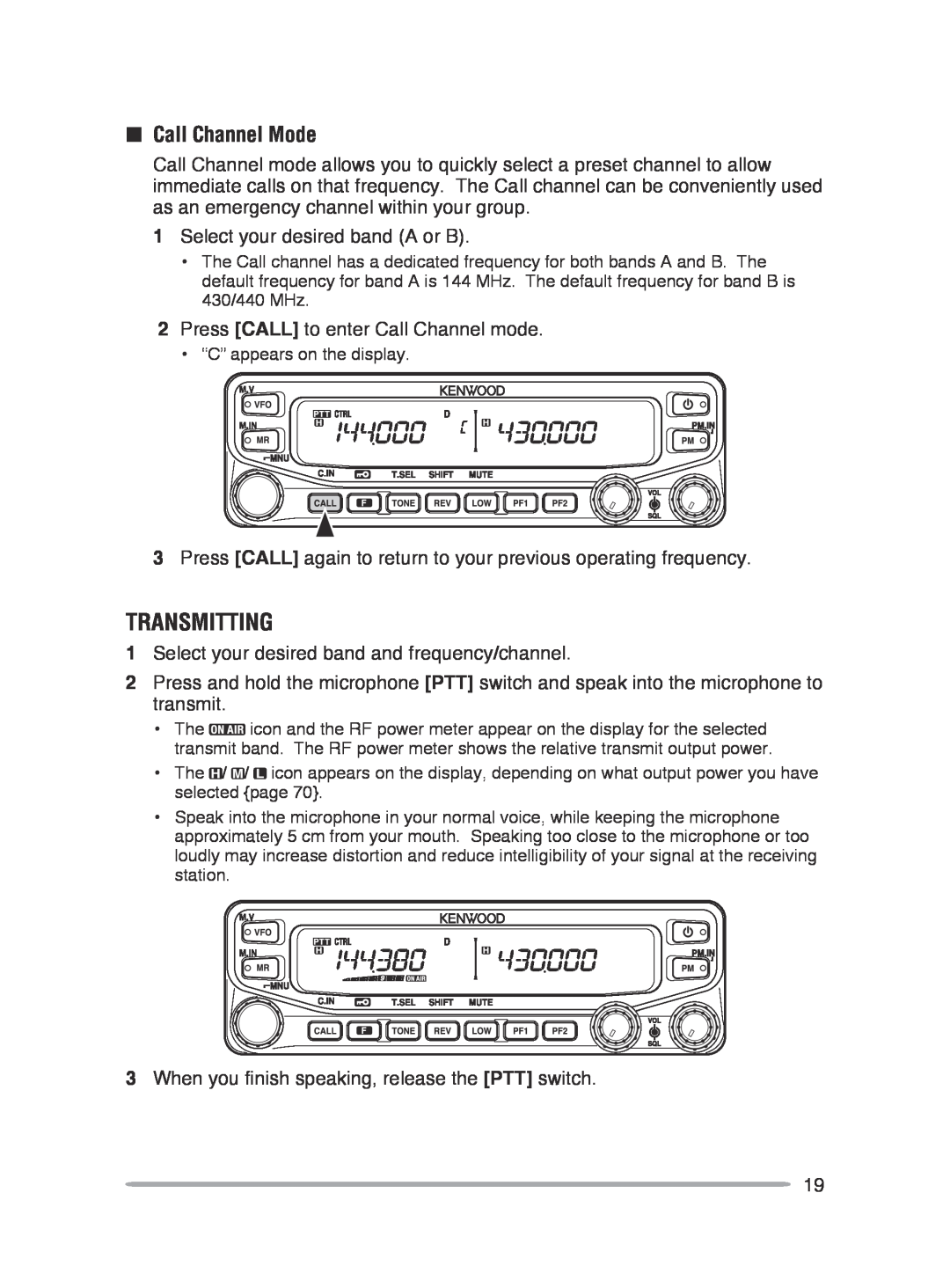 Kenwood TM-V71A, TM-V71E instruction manual Transmitting, Call Channel Mode 