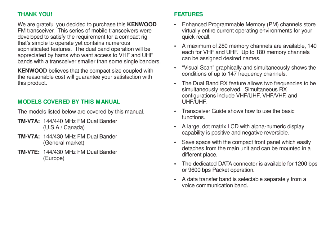 Kenwood TM-V7A instruction manual Thank YOU, Models Covered by this Manual, Features 