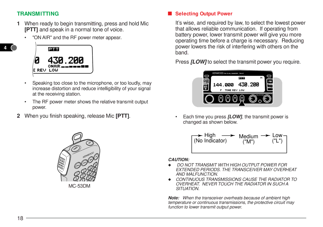 Kenwood TM-V7A instruction manual Transmitting, Selecting Output Power, When you finish speaking, release Mic PTT 