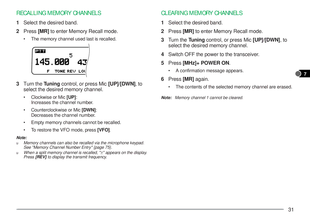 Kenwood TM-V7A instruction manual Recalling Memory Channels, Clearing Memory Channels, Press MHz+ Power on, Press MR again 