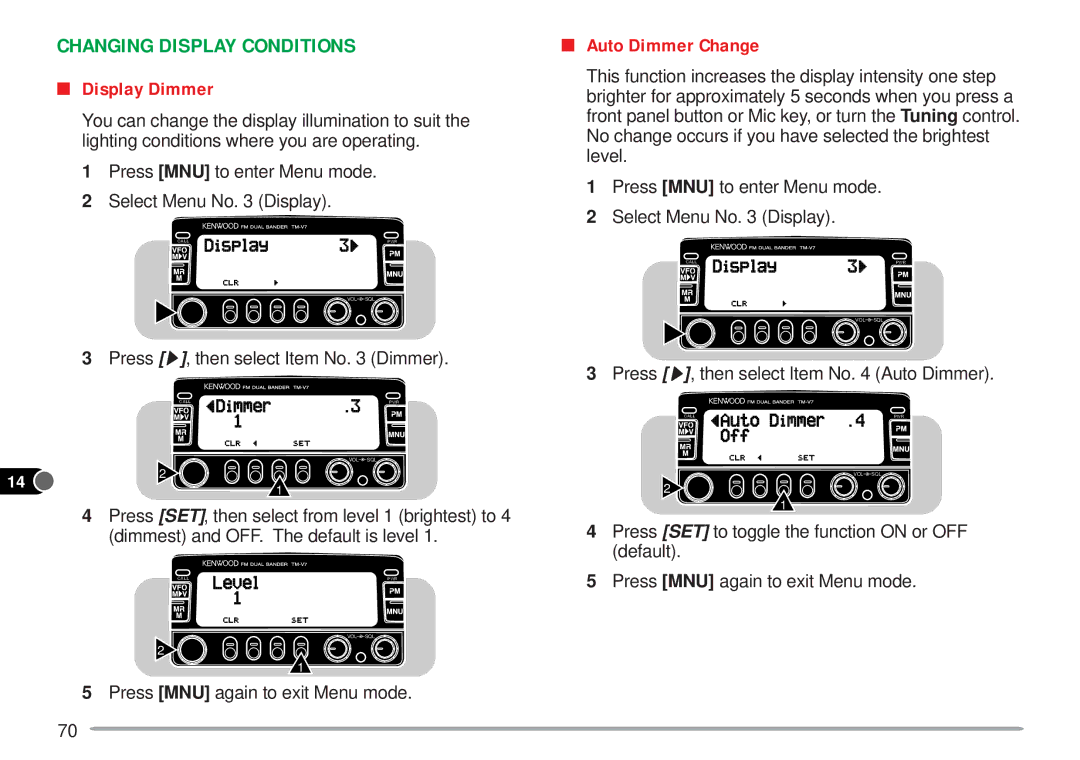 Kenwood TM-V7A instruction manual Changing Display Conditions, Display Dimmer, Auto Dimmer Change 