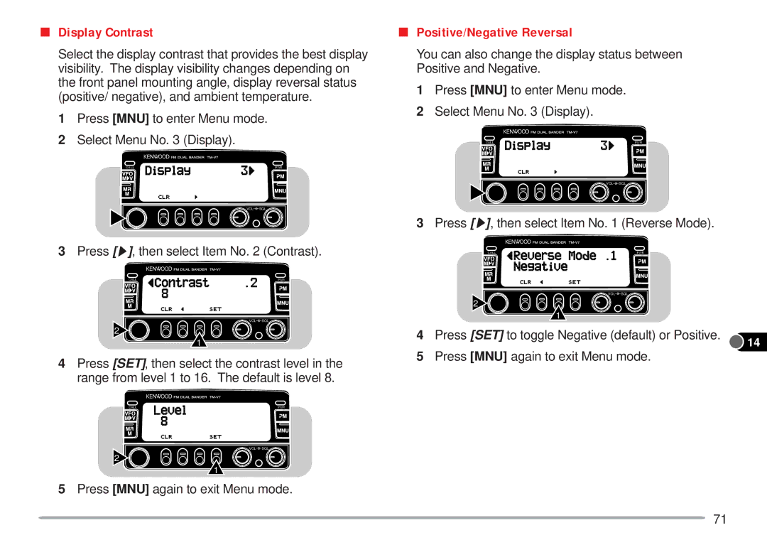 Kenwood TM-V7A instruction manual Display Contrast, Positive/Negative Reversal, Press s , then select Item No Reverse Mode 