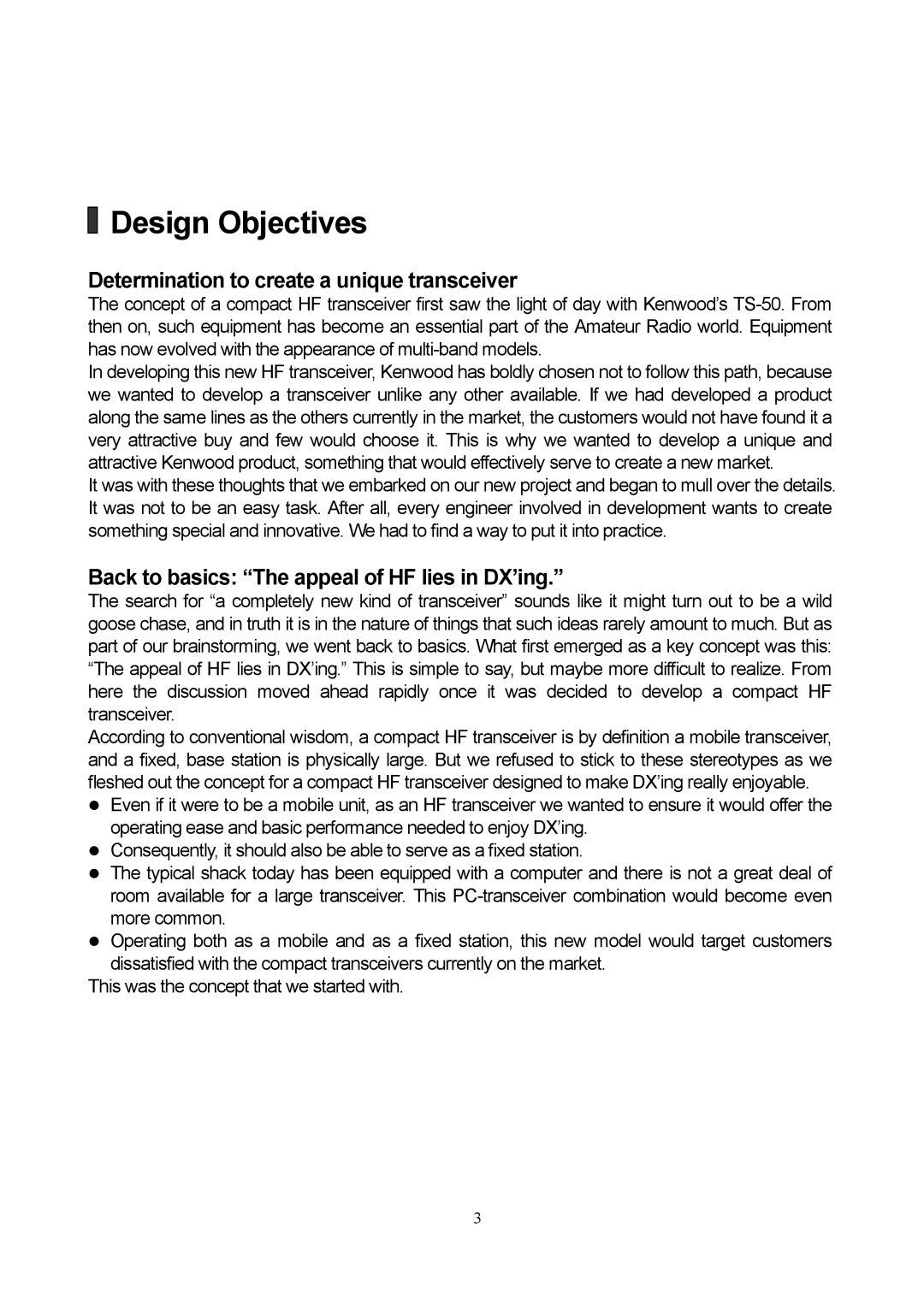 Kenwood TS-480 manual Design Objectives, Determination to create a unique transceiver 