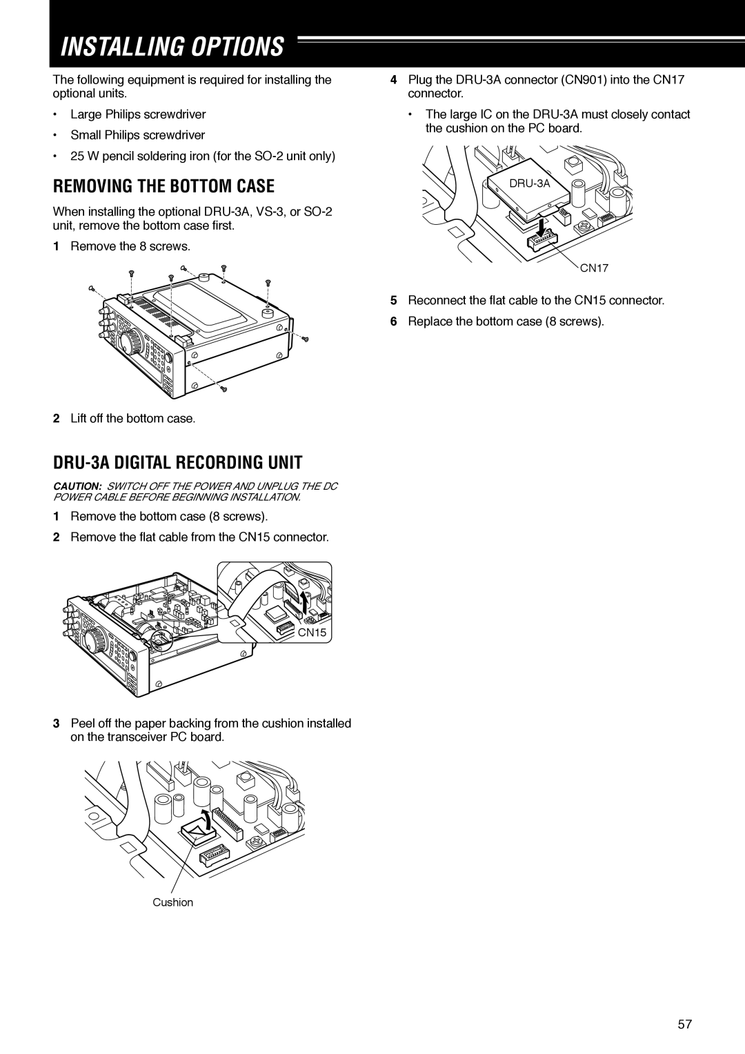 Kenwood TS-570D instruction manual Installing Options, Removing the Bottom Case, DRU-3A Digital Recording Unit 