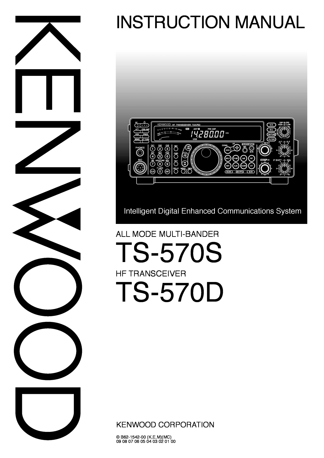 Kenwood TS-570D instruction manual TS-570S, Instruction Manual, All Mode Multi-Bander, Hf Transceiver, Kenwood Corporation 