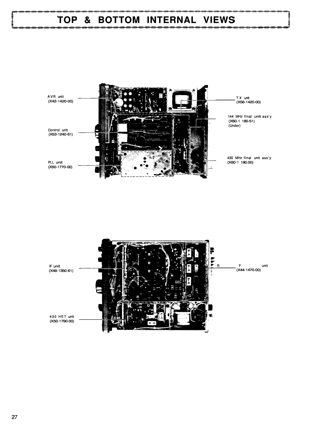 Kenwood TS-780 manual Top & Bottom Internal Views, A V R unit X43-1420-00 Control unit PLL unit, X50-1790-00 