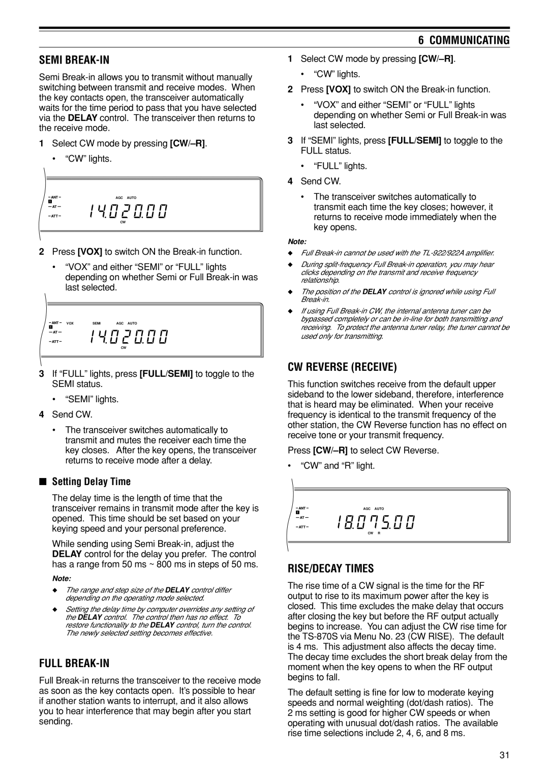 Kenwood TS-870S Communicating Semi BREAK-IN, Full BREAK-IN, CW Reverse Receive, RISE/DECAY Times, Setting Delay Time 