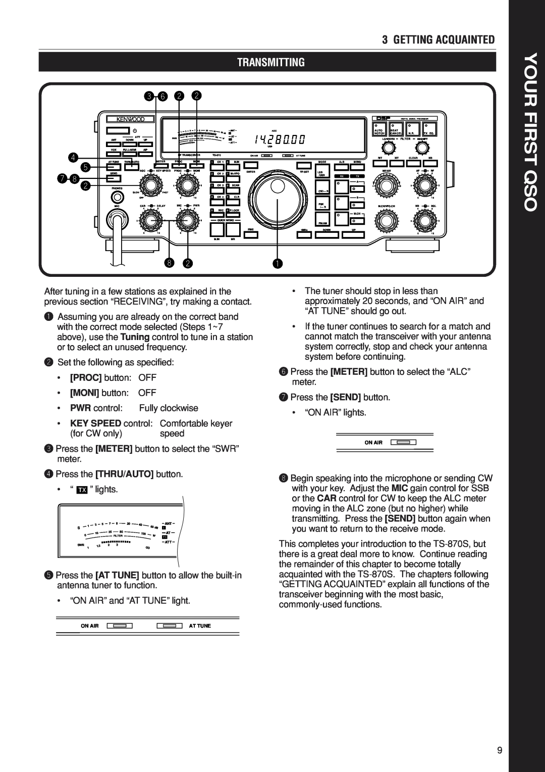 Kenwood TS-870S instruction manual First Qso, Transmitting, Your, Getting Acquainted, e y w w 