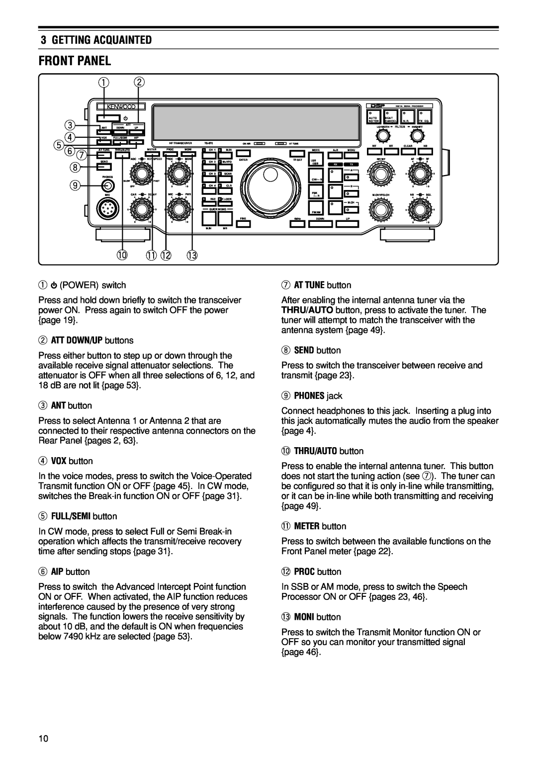 Kenwood TS-870S instruction manual Front Panel, Getting Acquainted, e r ty u i o, 0 !1!2 !3 