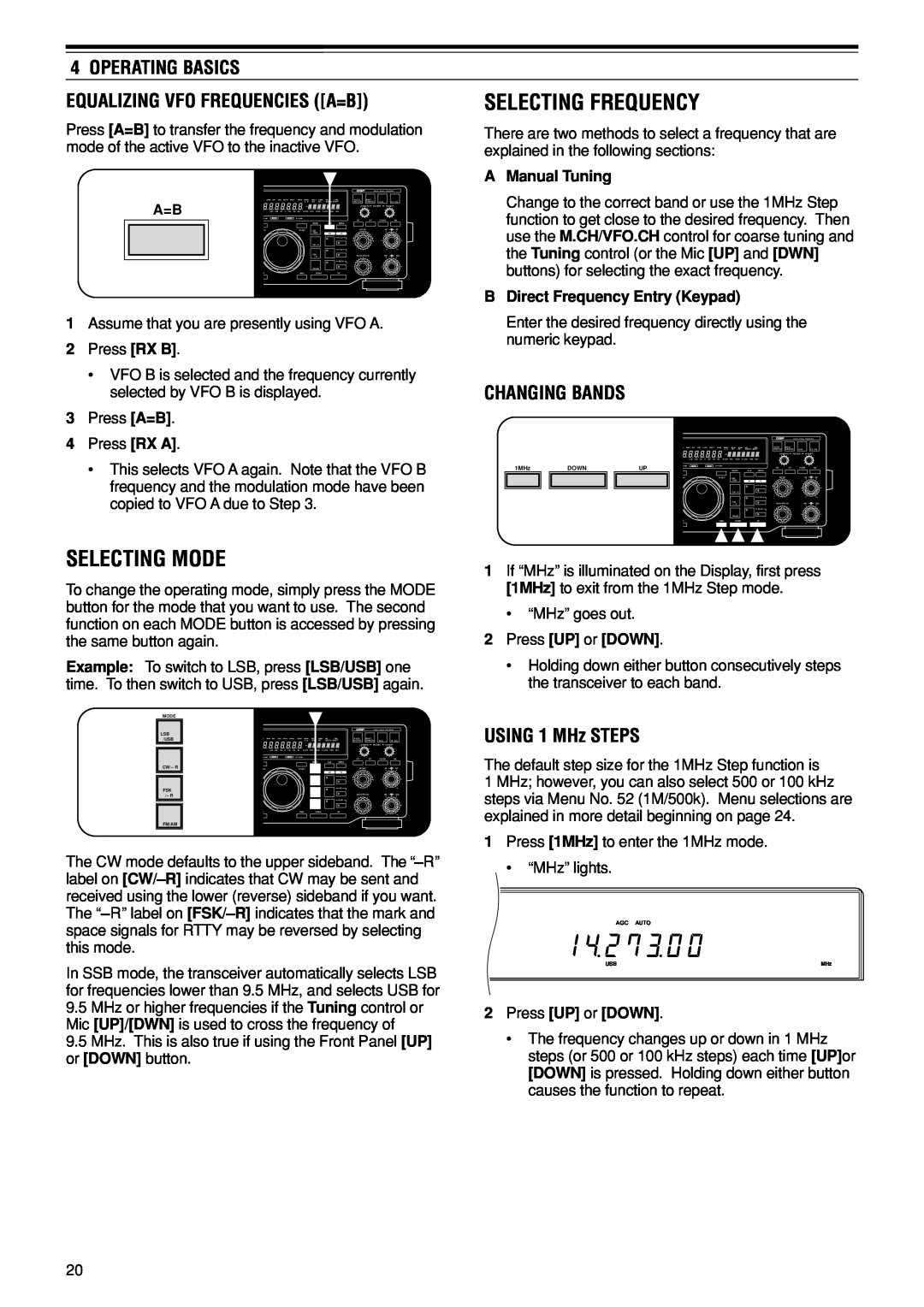 Kenwood TS-870S Selecting Mode, Operating Basics, Equalizing Vfo Frequencies A=B, Changing Bands, USING 1 MHz STEPS 