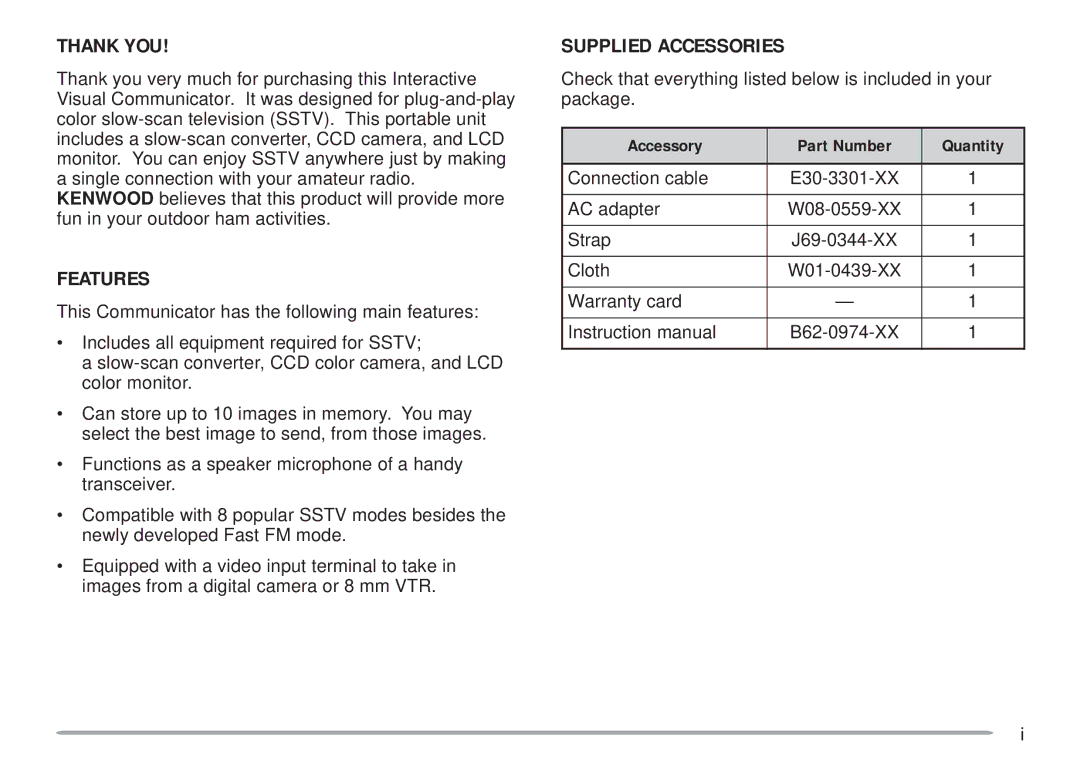 Kenwood VC-H1 instruction manual Thank YOU, Features, Supplied Accessories, Accessory Part Number Quantity 