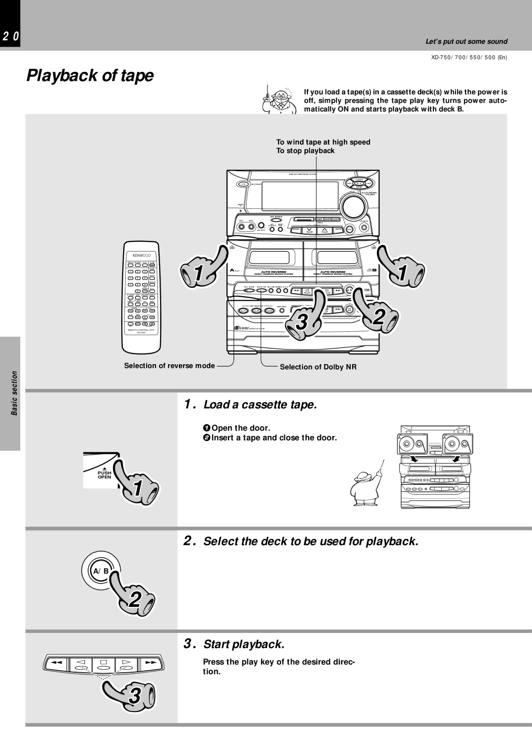 Kenwood XD-700, XD-750 Playback of tape, Load a cassette tape, Select the deck to be used for playback Start playback 