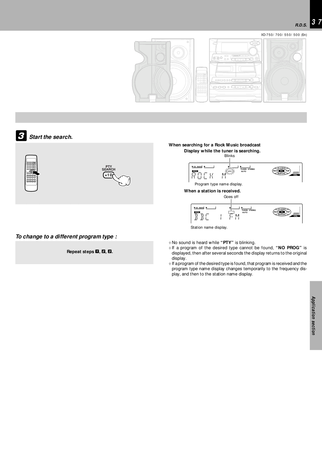 Kenwood XD-750 Start the search, To change to a different program type, Repeat steps 1, 2, When a station is received 