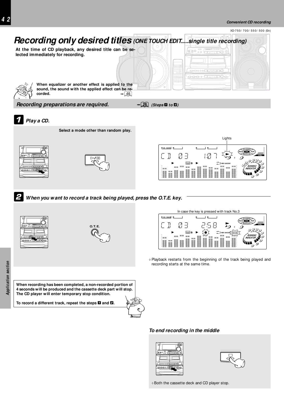 Kenwood XD-550, XD-700, XD-750, XD-500 instruction manual 3 1, 3 2 5 8, Play a CD, To end recording in the middle 