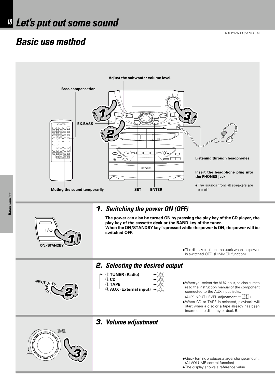 Kenwood XD-951 18 Let’s put out some sound, Basic use method, Switching the power on OFF, Selecting the desired output 