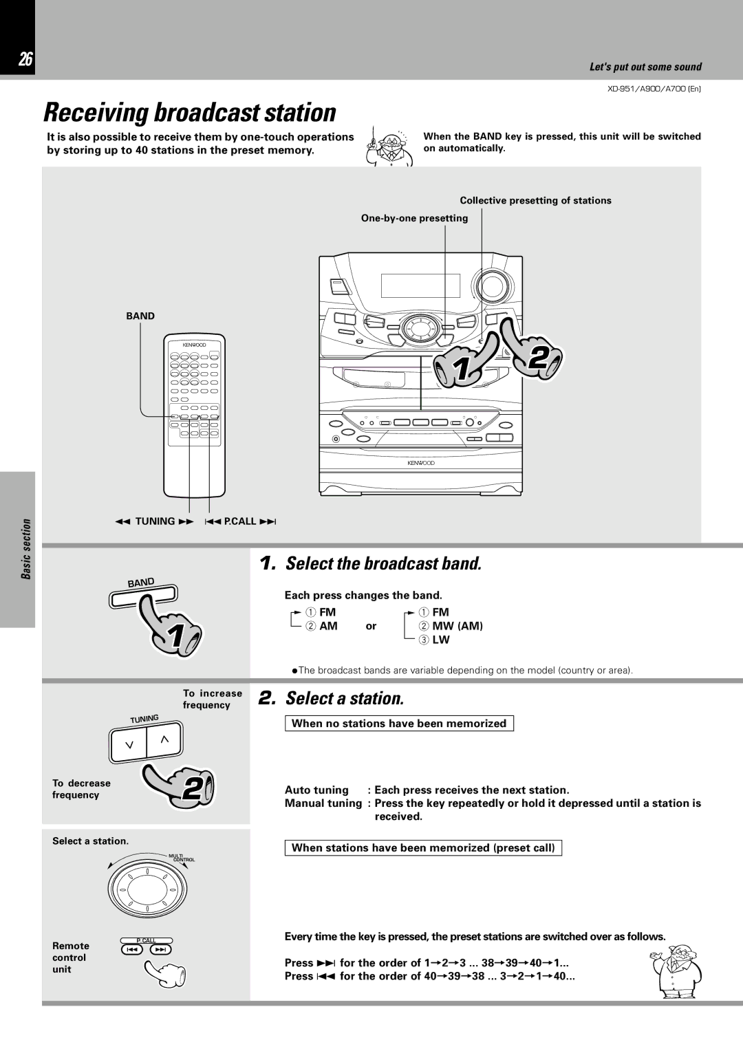 Kenwood XD-A700, XD-951, XD-A900 instruction manual Select the broadcast band, Select a station 