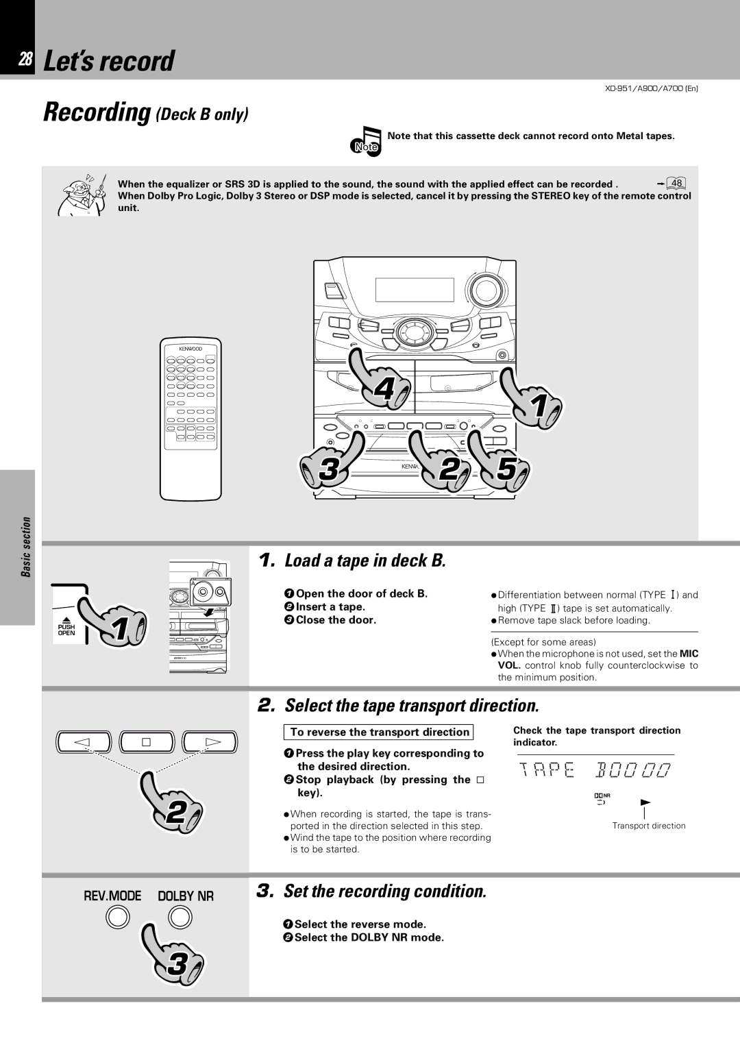 Kenwood XD-A900, XD-951, XD-A700 28 Let’s record, Load a tape in deck B, Select the tape transport direction, 0 0 