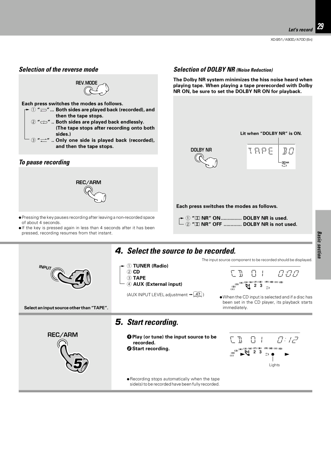 Kenwood XD-A700 Select the source to be recorded, CD 0, Start recording, Selection of the reverse mode, To pause recording 