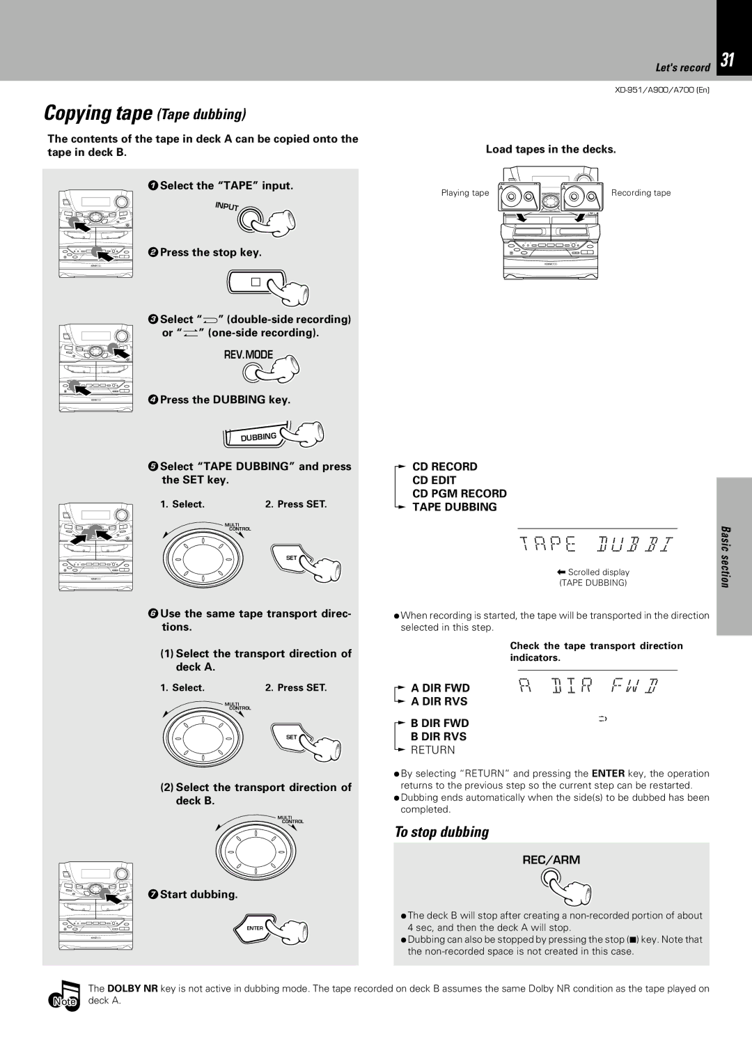 Kenwood XD-A900, XD-951, XD-A700 instruction manual Di R, Copying tape Tape dubbing, To stop dubbing 