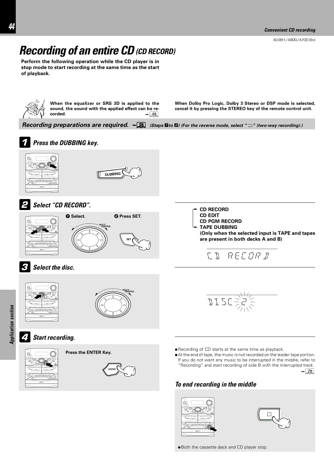 Kenwood XD-A700 Recording of an entire CD CD Record, DIsC, Press the Dubbing key, Select the disc, Select Press SET 