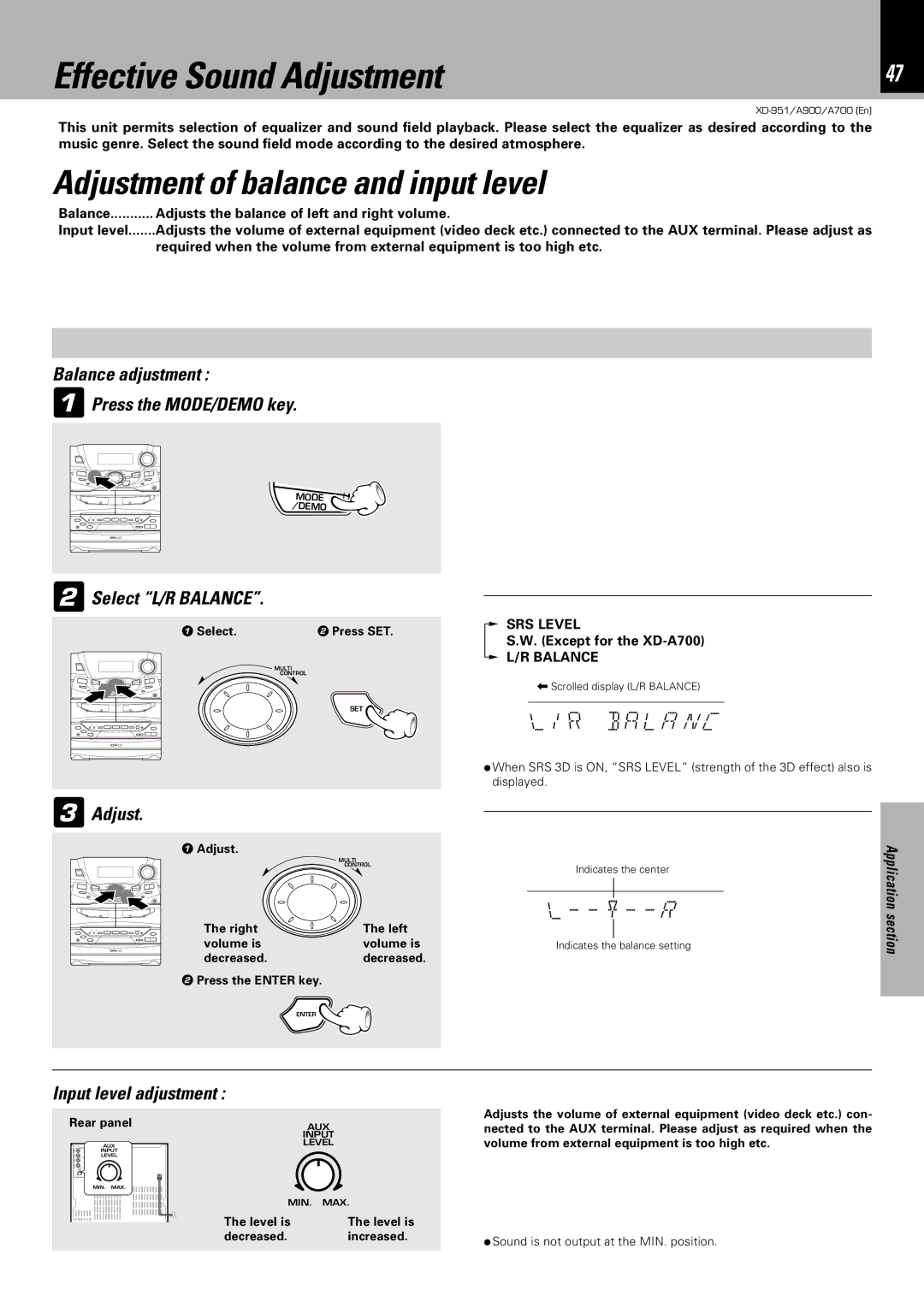 Kenwood XD-A700, XD-951, XD-A900 Effective Sound Adjustment, Adjustment of balance and input level, BA L a N C 