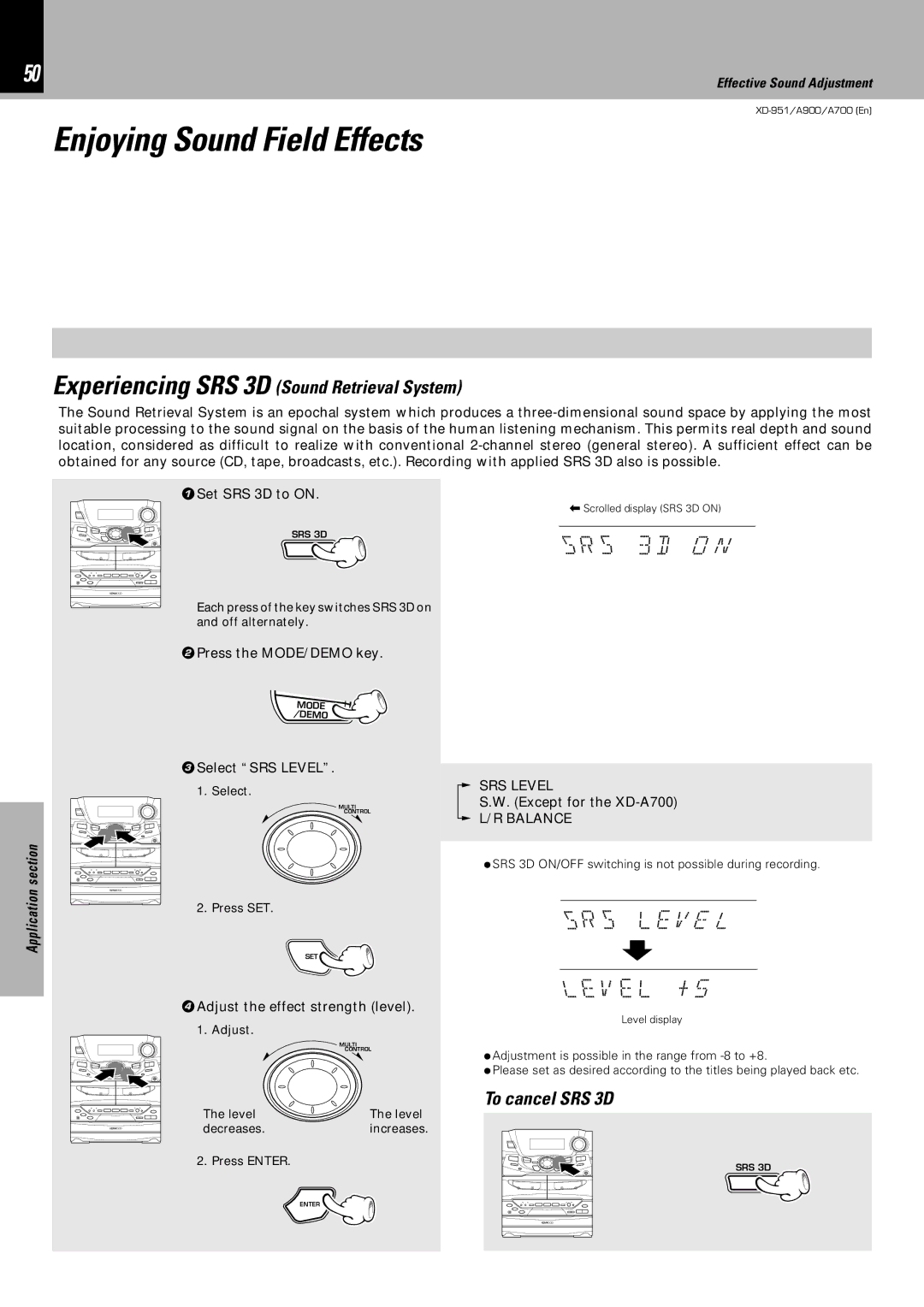 Kenwood XD-A700, XD-951, XD-A900 Enjoying Sound Field Effects, SRs 3D O N, SRs LE V E L Leve L +, To cancel SRS 3D 