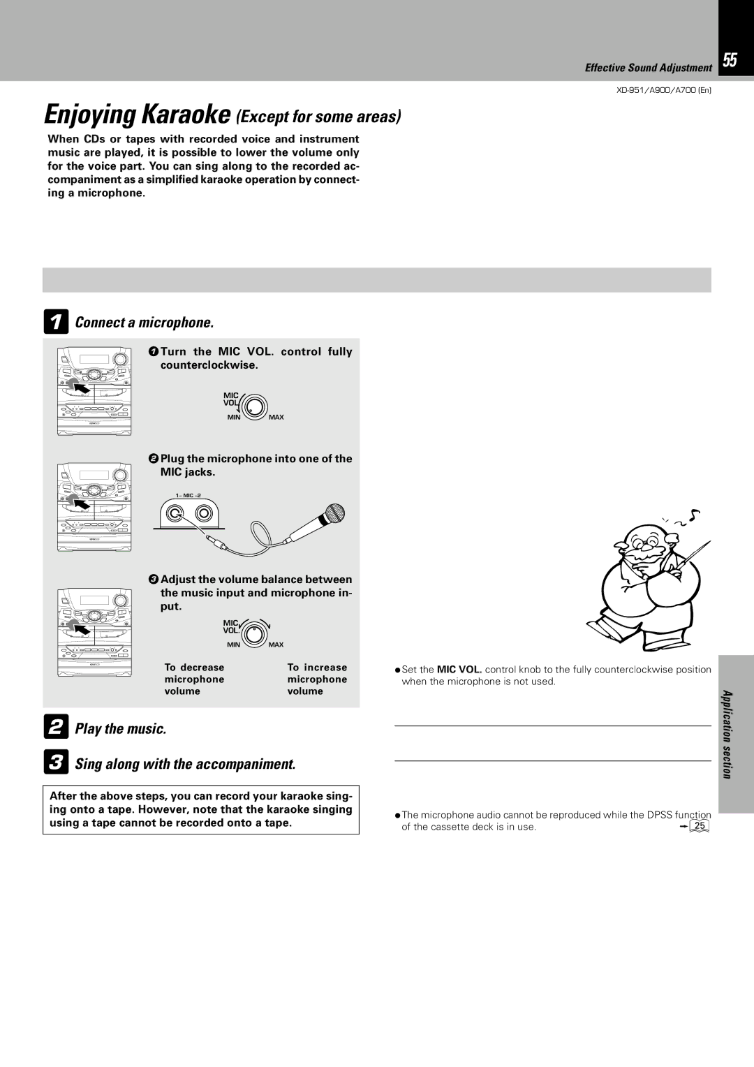 Kenwood XD-A900, XD-951, XD-A700 instruction manual Connect a microphone, Play the music Sing along with the accompaniment 