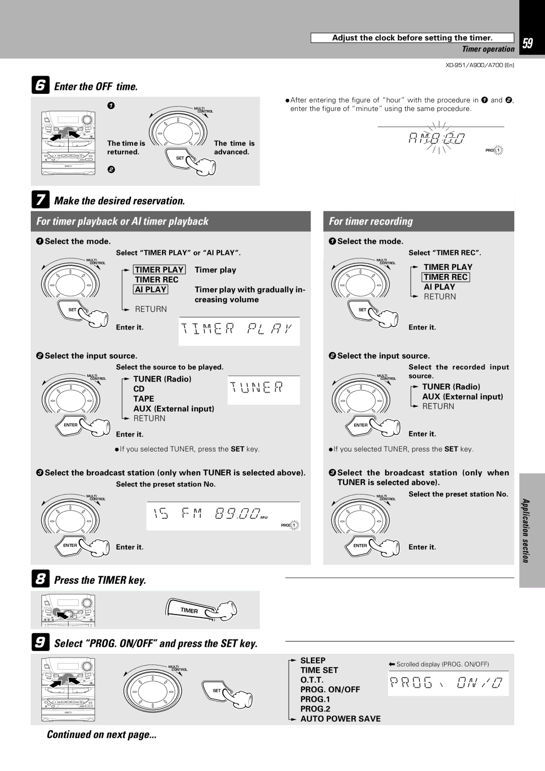 Kenwood XD-A700, XD-951, XD-A900 instruction manual 8 O, Enter the OFF time, Make the desired reservation, On next 