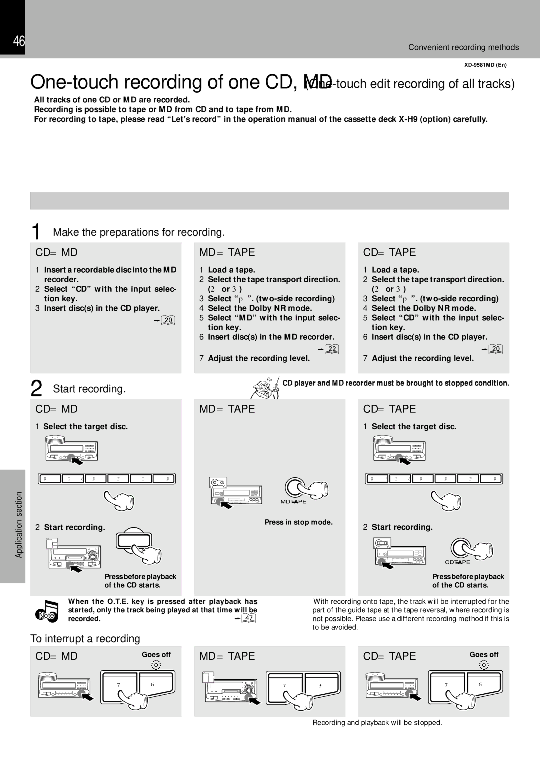 Kenwood XD-9581MD instruction manual Make the preparations for recording, Start recording, To interrupt a recording 