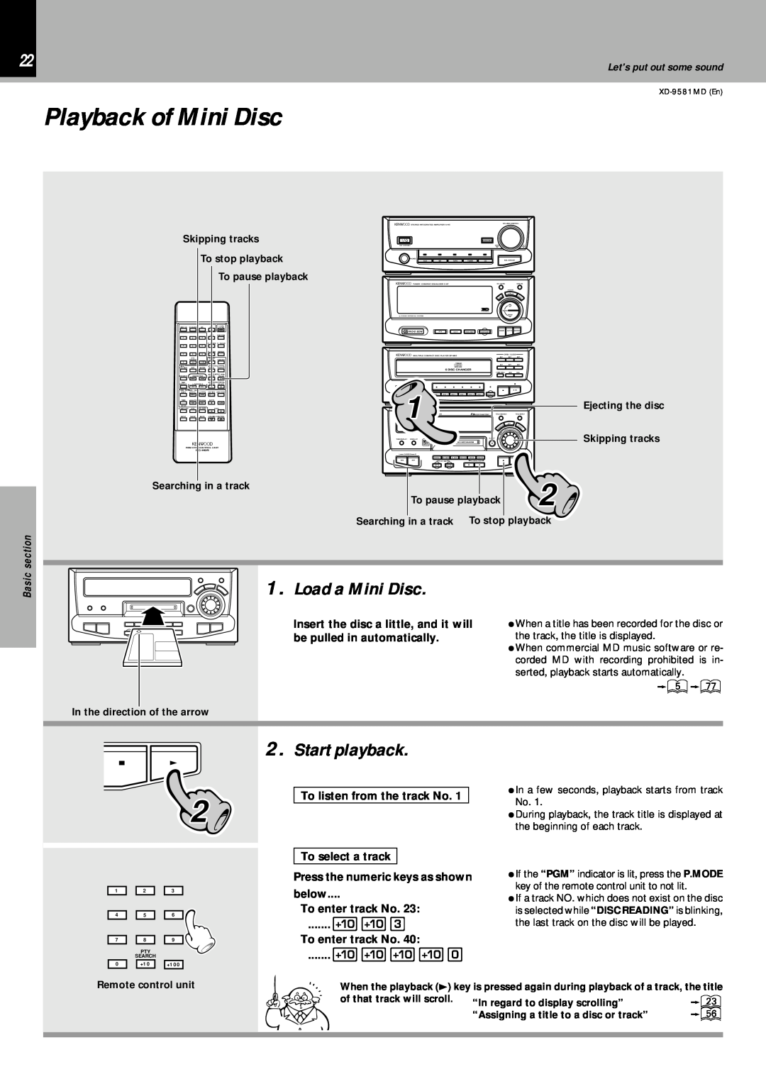 Kenwood XD-9581MD instruction manual Playback of Mini Disc, Load a Mini Disc, Start playback, Lets put out some sound 