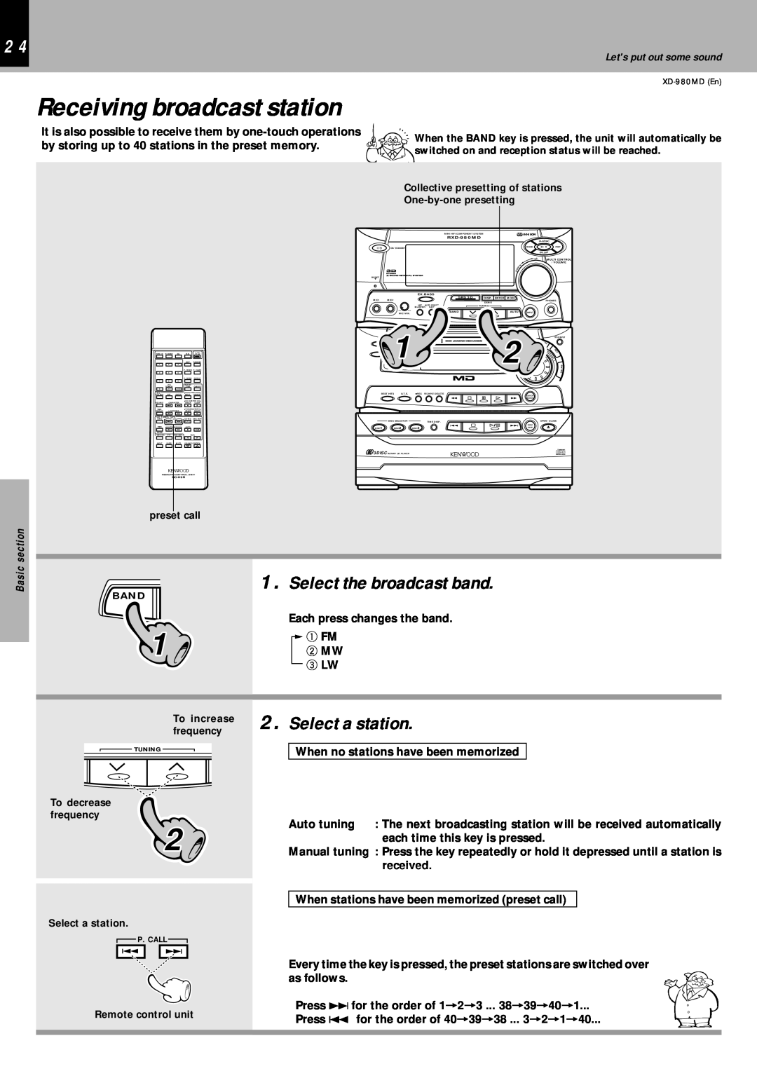 Kenwood XD-980MD instruction manual Receiving broadcast station, Select the broadcast band, Select a station 