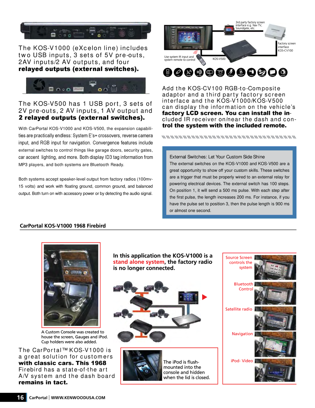 Kenwood XR-S17P manual External Switches Let Your Custom Side Shine 