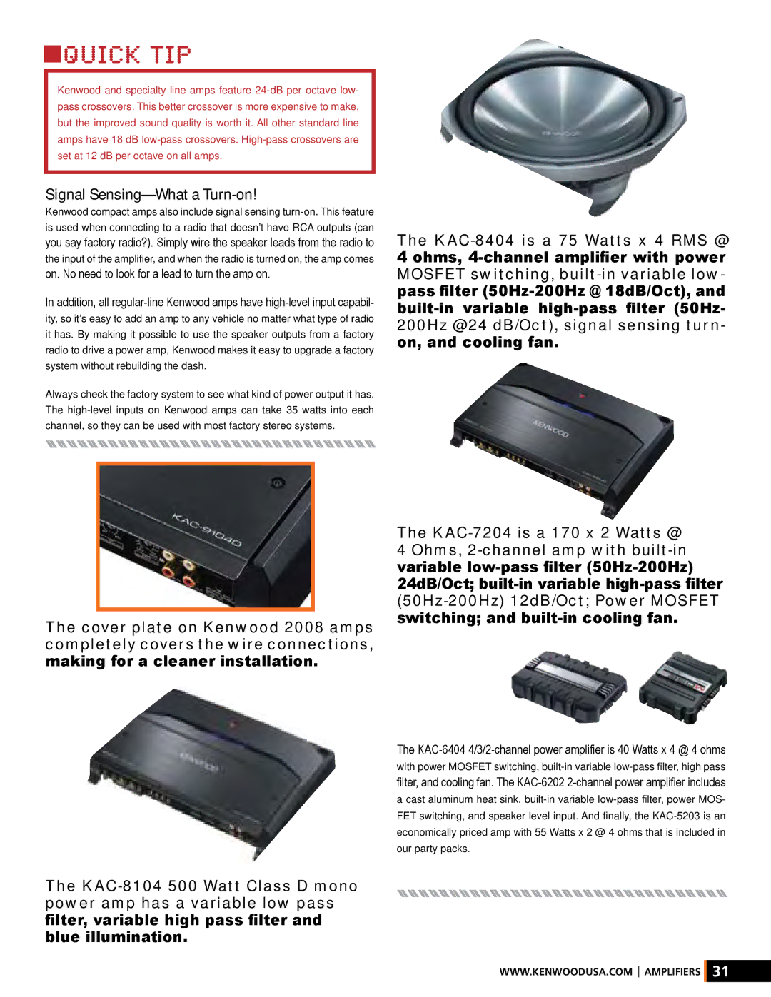 Kenwood XR-S17P manual Signal Sensing-What a Turn-on, KAC-7204 is a 170 x 2 Watts @ 