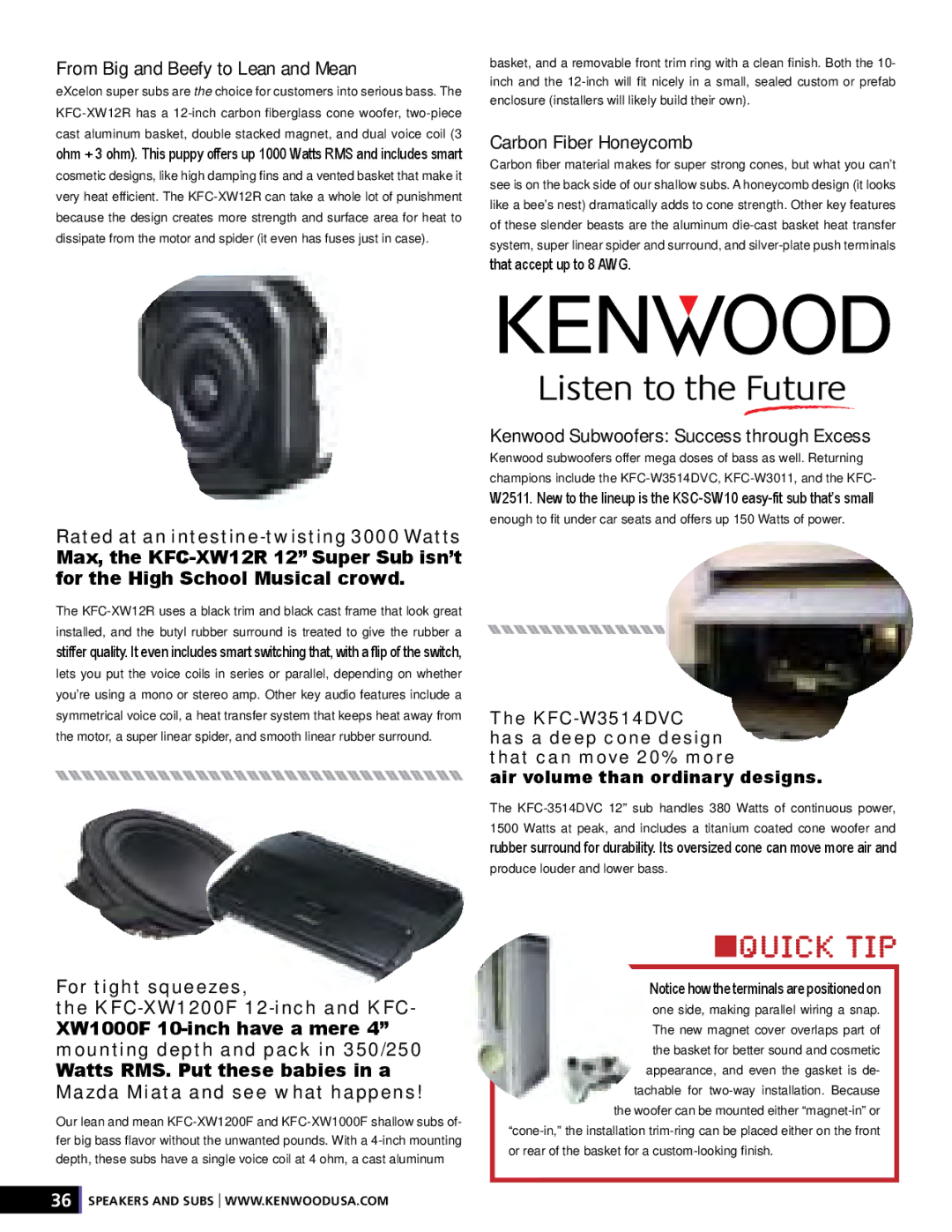 Kenwood XR-S17P From Big and Beefy to Lean and Mean, Carbon Fiber Honeycomb, Kenwood Subwoofers Success through Excess 