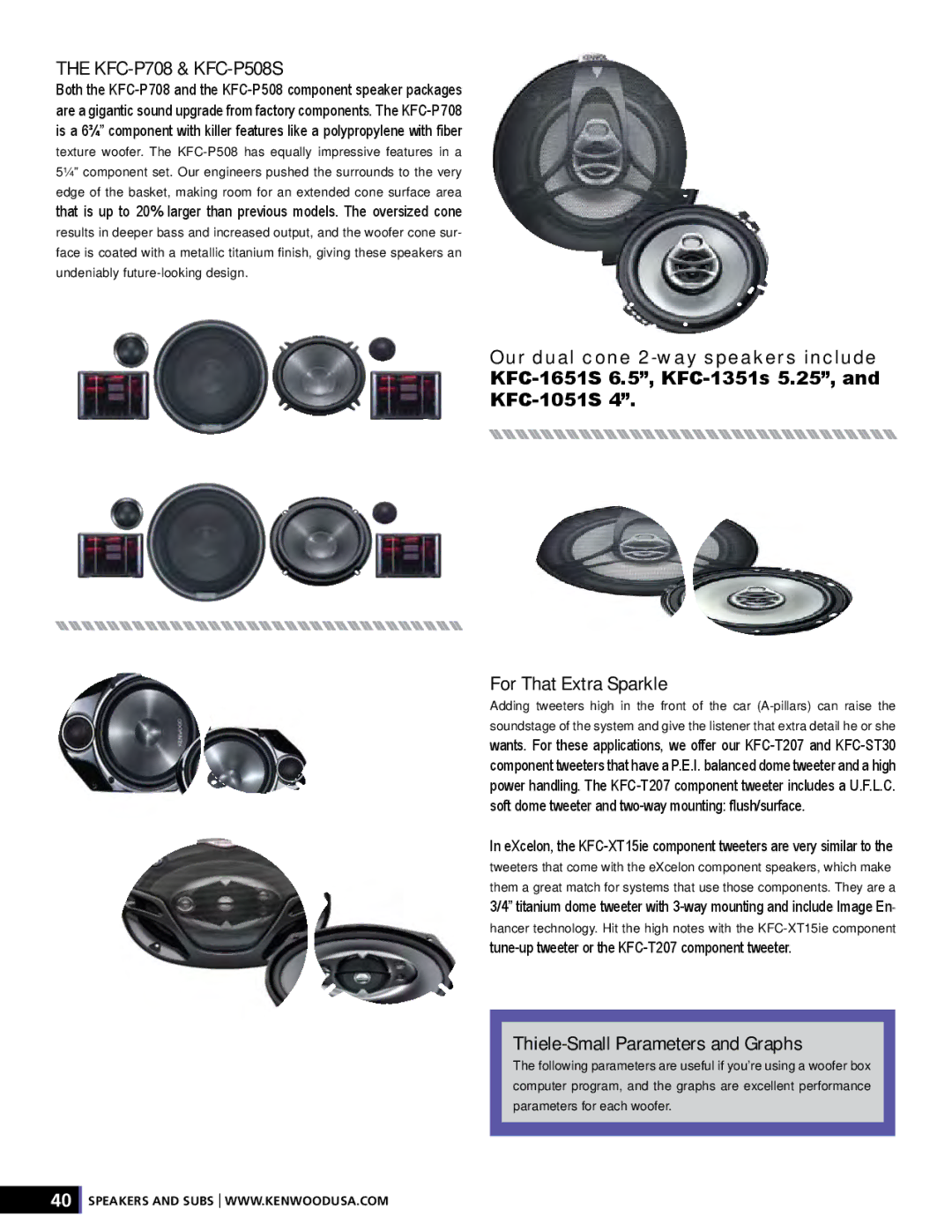 Kenwood XR-S17P manual KFC-P708 & KFC-P508S, For That Extra Sparkle, Thiele-Small Parameters and Graphs 